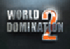 World Domination 2
